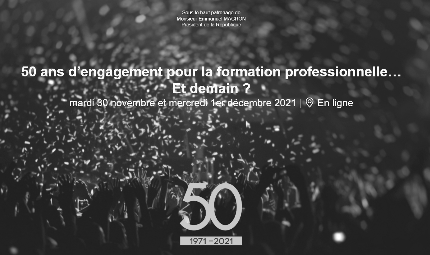 50 ans d’engagement pour la formation professionnelle… Et demain ?
